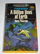 A Billion Days of Earth